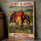 Horse Poster & Canvas, Just A Girl Who Loves Dogs And Horses, Gift For Horse Lovers