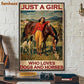 Horse Poster & Canvas, Just A Girl Who Loves Dogs And Horses, Gift For Horse Lovers