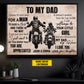 To My Dad You Will Always Be My Dad My Hero, Personalized Biker Canvas Painting, Inspirational Quotes Motorcycle Wall Art Decor, Father's Day Poster Gift For Dad From Daughter