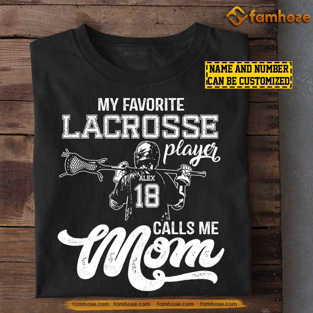 Personalized Mother's Day Lacrosse T-shirt, Lacrosse Player Calls Me Mom, Gift For Lacrosse Lovers, Lacrosse Players