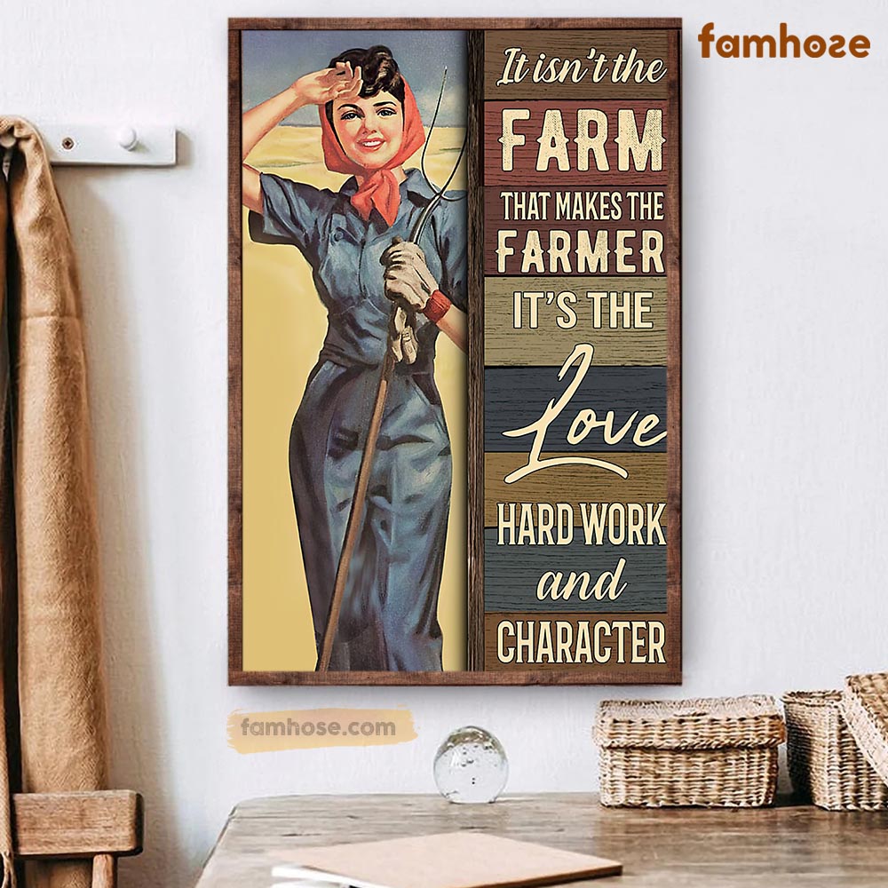 Farm Poster & Canvas, It Isn't The Farm That Makes The Farmer It's The Love, Farmer Canvas Wall Art, Poster Gift For Farm Lovers