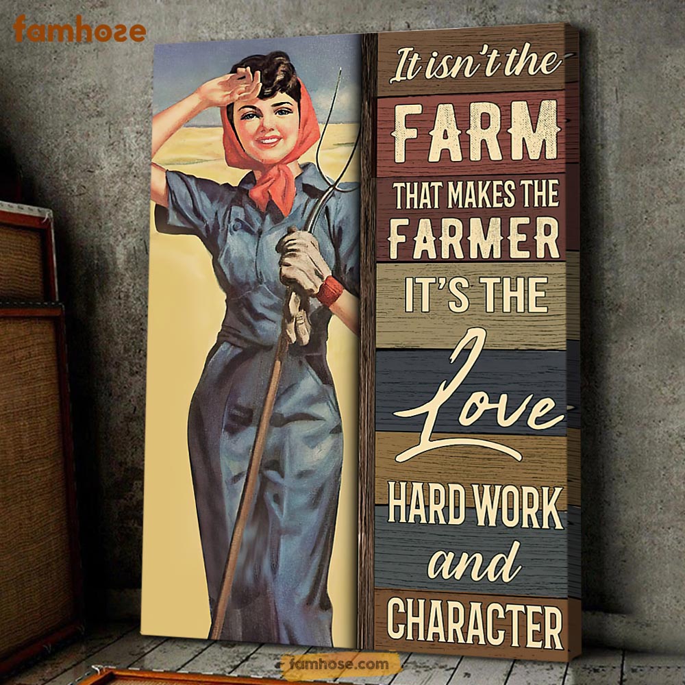 Farm Poster & Canvas, It Isn't The Farm That Makes The Farmer It's The Love, Farmer Canvas Wall Art, Poster Gift For Farm Lovers