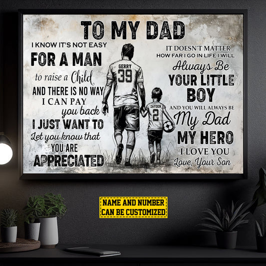 To My Dad My Hero I Love You, Personalized Motivational Soccer Boy Canvas Painting, Inspirational Quotes Soccer Wall Art Decor, Father's Day Poster Gift For Dad From Son