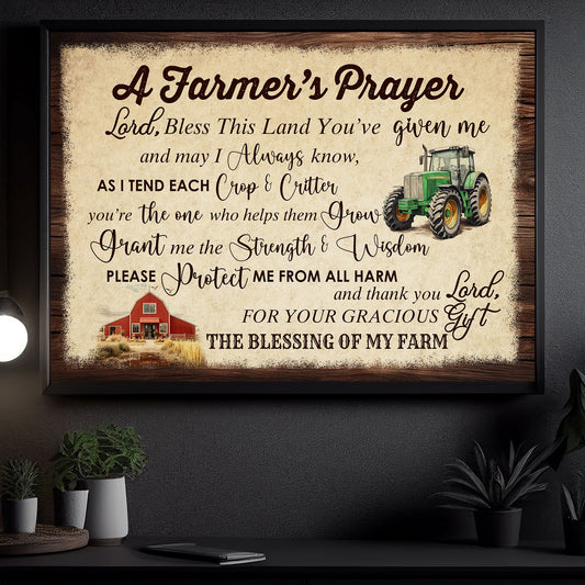 A Farmer's Prayer Lord, Bless This Land You've Given Me, Tractor Canvas Painting, Wall Art Decor - Poster Gift For Tractor Lovers, Gift For Farmers