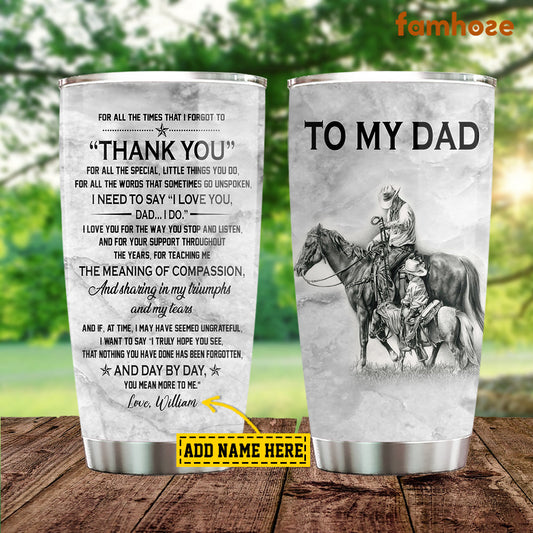 Personalized Father's Day Cowboy Tumbler, To My Dad Thank You For All The Special Little Things You Do Stainless Steel Tumbler, Tumbler Gifts For Cowboy Lovers