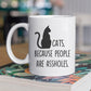 Funny Black Cat Mug, Cats Because People Are Assholes, Gift Mug, Cups For Cat Lovers, Cat Owners