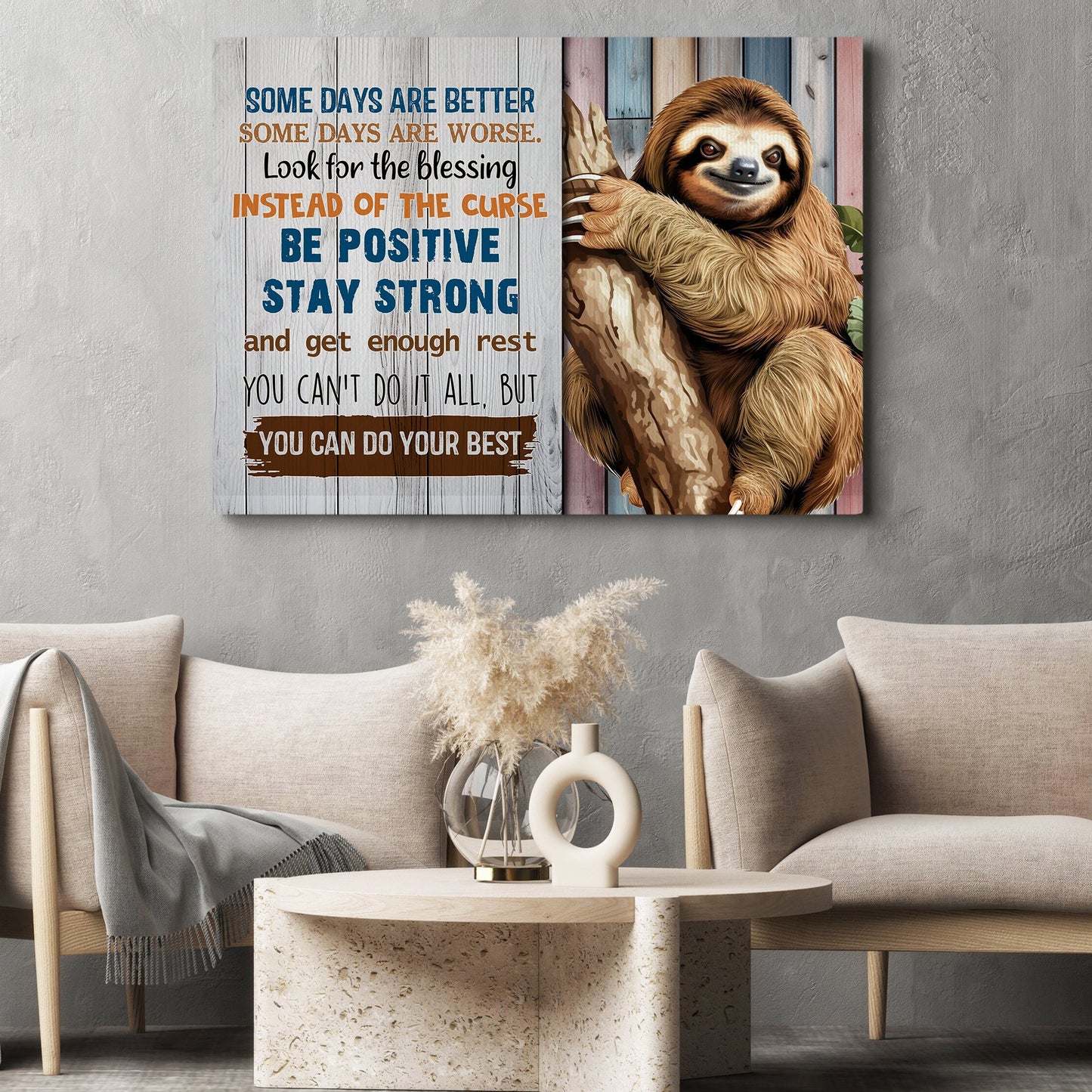 Some Days Are Better, Some Days Are Worse, Motivated Canvas Painting, Inspirational Quotes Wall Art Decor, Poster Gift For Sloth Lovers