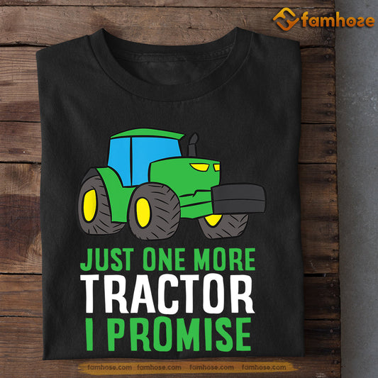 Funny Tractor Kids T-shirt, Just One More Tractor I Promise, Back To School Gift For Tractor Kids Boys And Girls