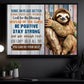 Some Days Are Better, Some Days Are Worse, Motivated Canvas Painting, Inspirational Quotes Wall Art Decor, Poster Gift For Sloth Lovers