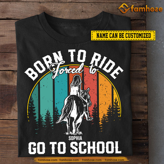 Personalized Vintage Back To School Horse Riding T-shirt, Born To Ride, Gift For Kids Horse Riding Lovers, Horse Girls