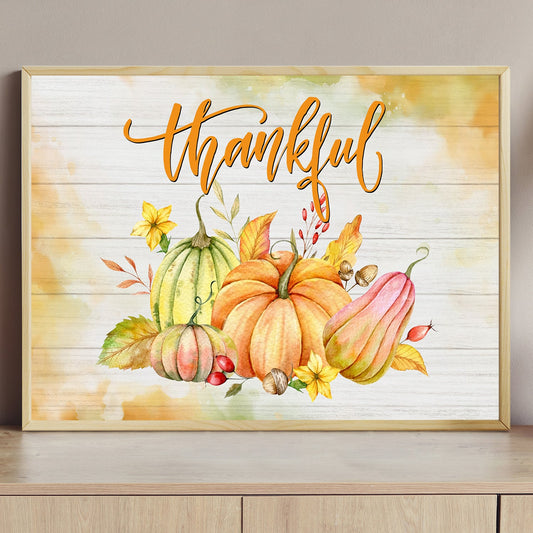 Thankful Pumpkins Thanksgiving Canvas Painting, Wall Art Decor - Thankful Poster Gift