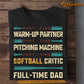 Funny Softball T-shirt, Softball Critic Full Time Dad, Father's Day Gift For Softball Lovers, Softball Players