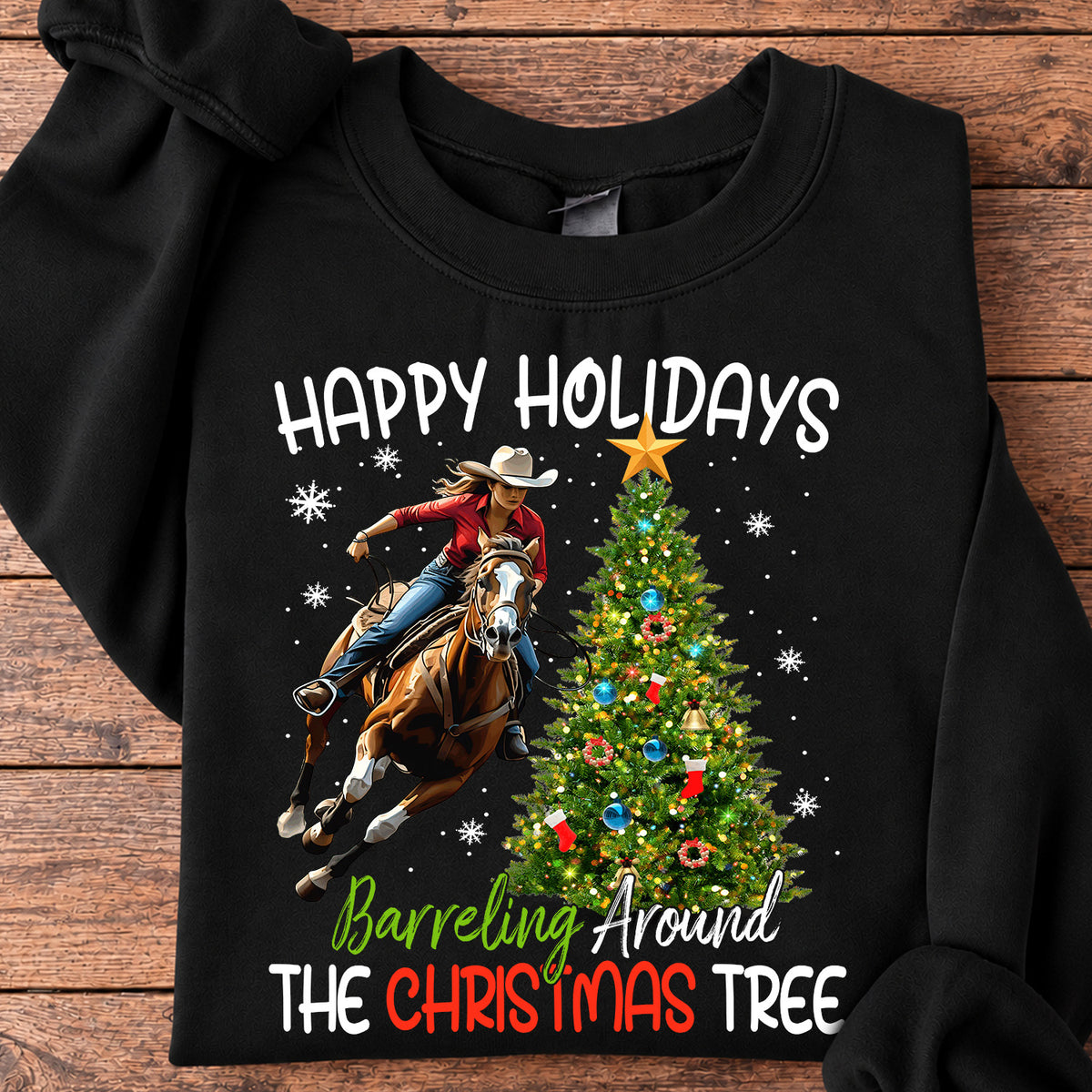 Barrel Racing Christmas Sweatshirt, Happy Holidays Barreling Around Crewneck Sweatshirt Gift For Barrel Racing Lovers