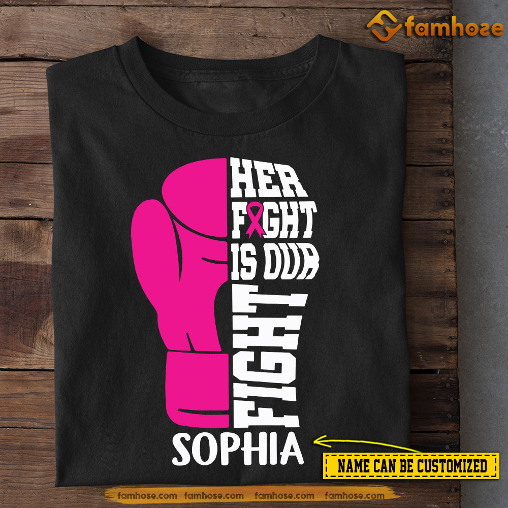 Personalized Breast Cancer Awareness T-shirt, Her Fight Is Our Fight, Gift For Those Supporting Breast Cancer Awareness