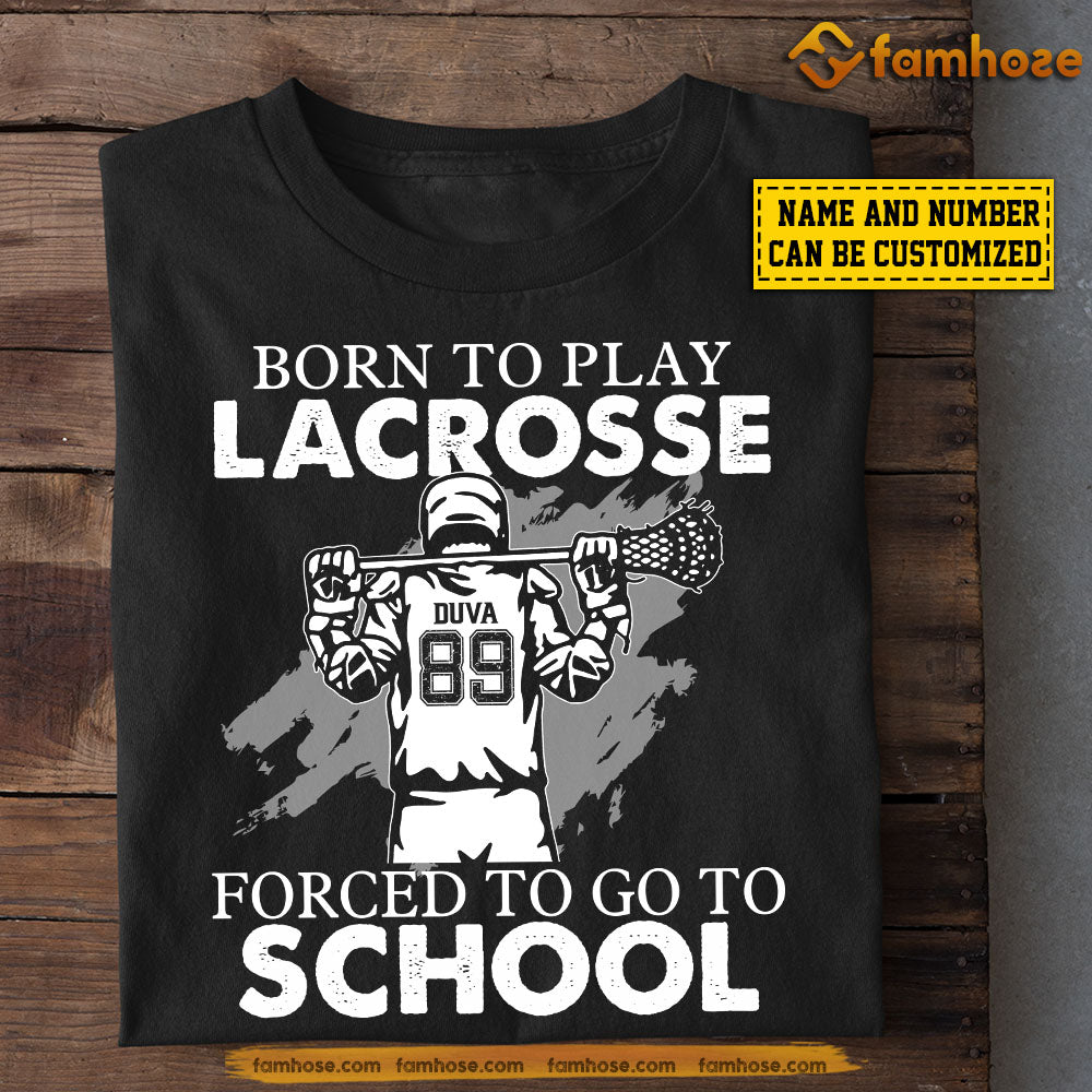 Personalized Back To School Lacrosse Boy T-shirt, Born To Play Lacrosse Forced To, Gift For Lacrosse Lovers, Lacrosse Boys