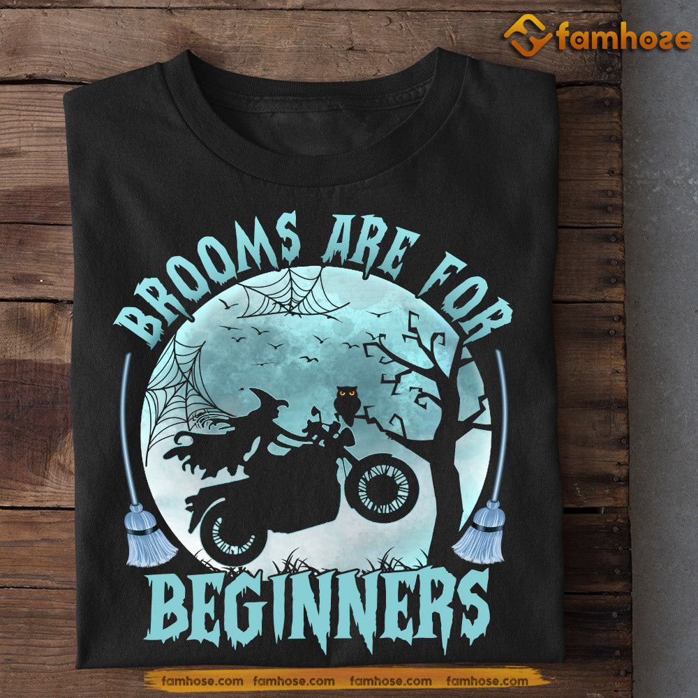 Halloween Biker Witch T-shirt, Brooms Are For Beginners, Gift For Biker Lovers