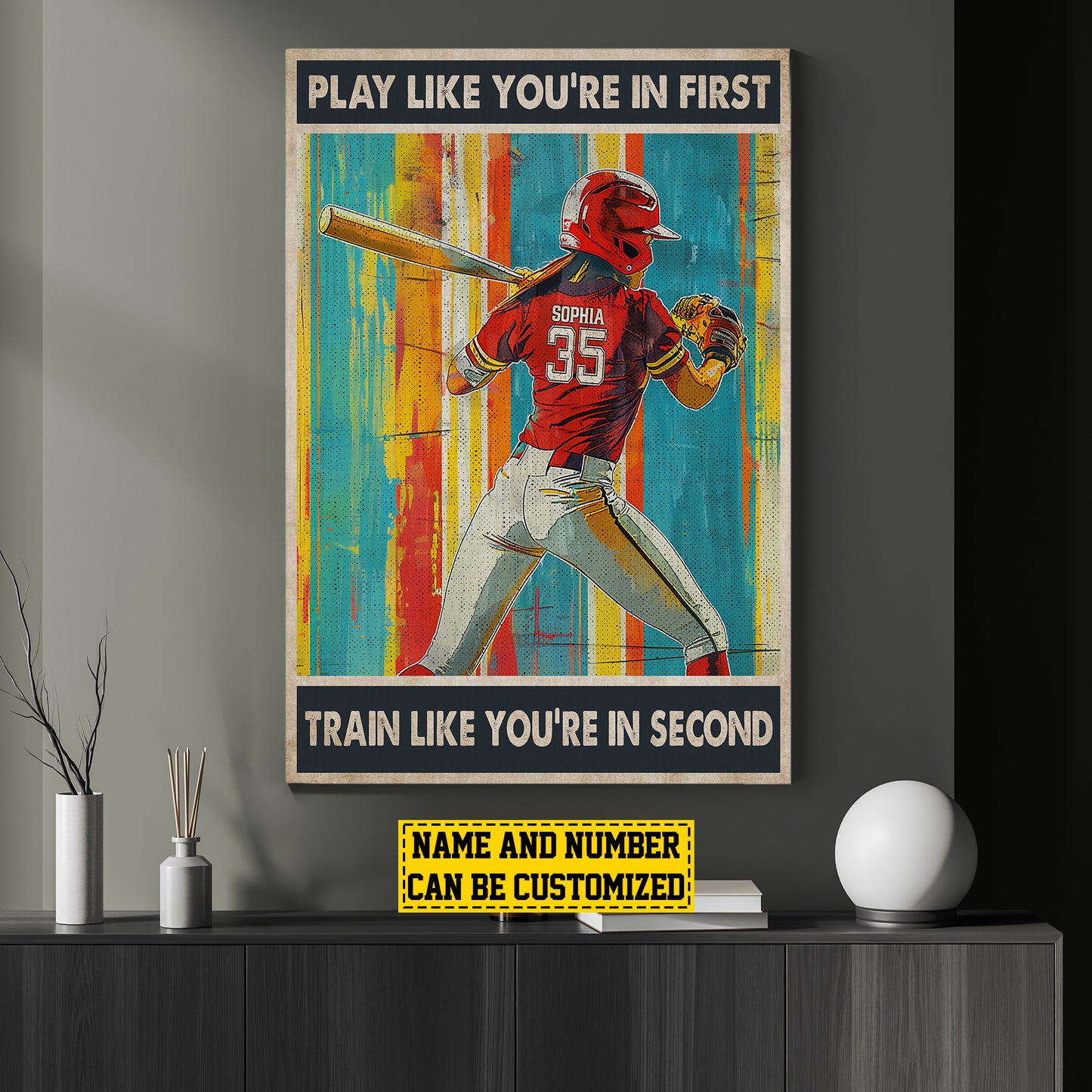 Play Like You're In First, Personalized Softball Girl Canvas Painting, Inspirational Quotes Wall Art Decor, Poster Gift For Softball Lovers, Softball Players