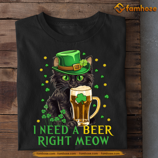 Funny St Patrick's Day Cat T-shirt, Need A Beer Right Meow, Patricks Day Gift For Cat Lovers Cat Owners, Cat Tees