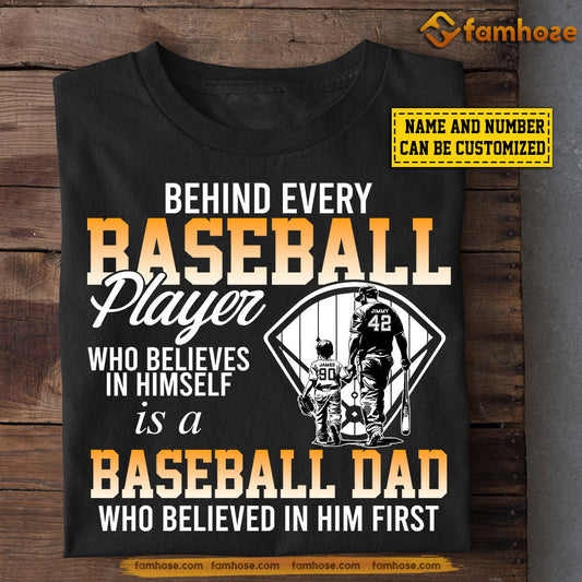 Funny Personalized Baseball Boy T-shirt, Behind Every Baseball Player, Father's Day Gift For Baseball Man Lovers, Baseball Players