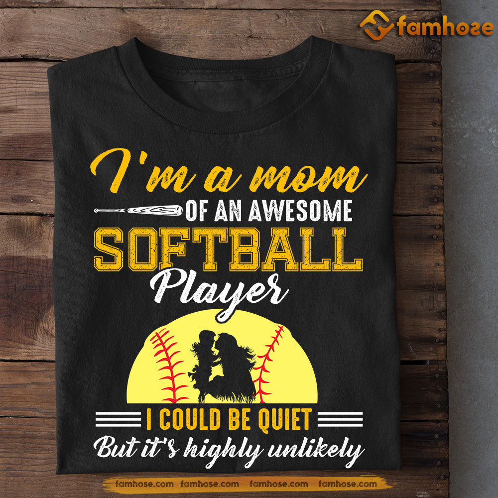 Mother's Day Softball T-shirt, I'm A Mom Of An Awesome Softball, Gift For Softball Lovers, Softball Players