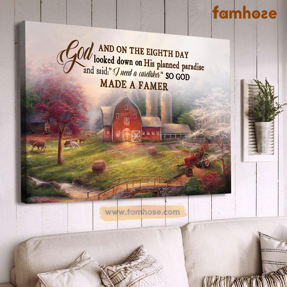 Farm Poster & Canvas, And On The 8th Day God Looked Down On His Planned Paradise, Farmer Canvas Wall Art, Poster Gift For Farm Lovers