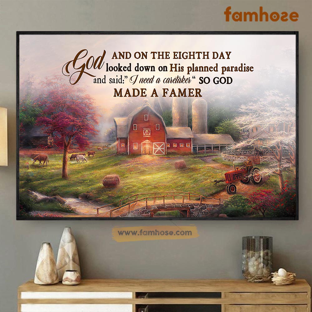 Farm Poster & Canvas, And On The 8th Day God Looked Down On His Planned Paradise, Farmer Canvas Wall Art, Poster Gift For Farm Lovers