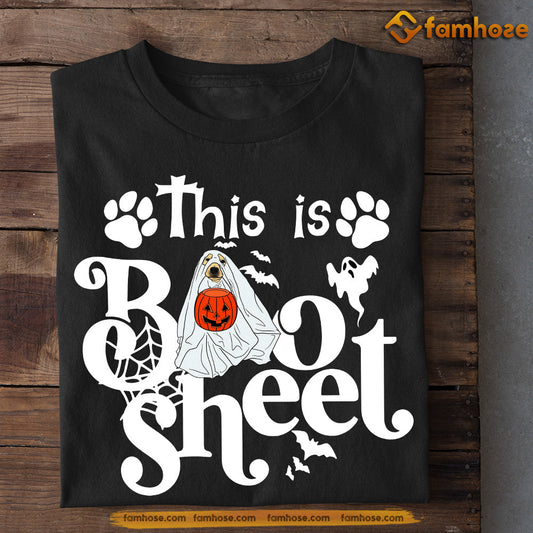 Halloween Dog T-shirt, This Is Boo Sheet, Gift For Dog Lovers, Dog Owners, Dog Tees