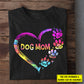 Personalized Dog Mom T-shirt, Dog Heart Dog Mom, Mother's Day Gift For Dog Lovers, Dog Owners, Dog Mom Tees