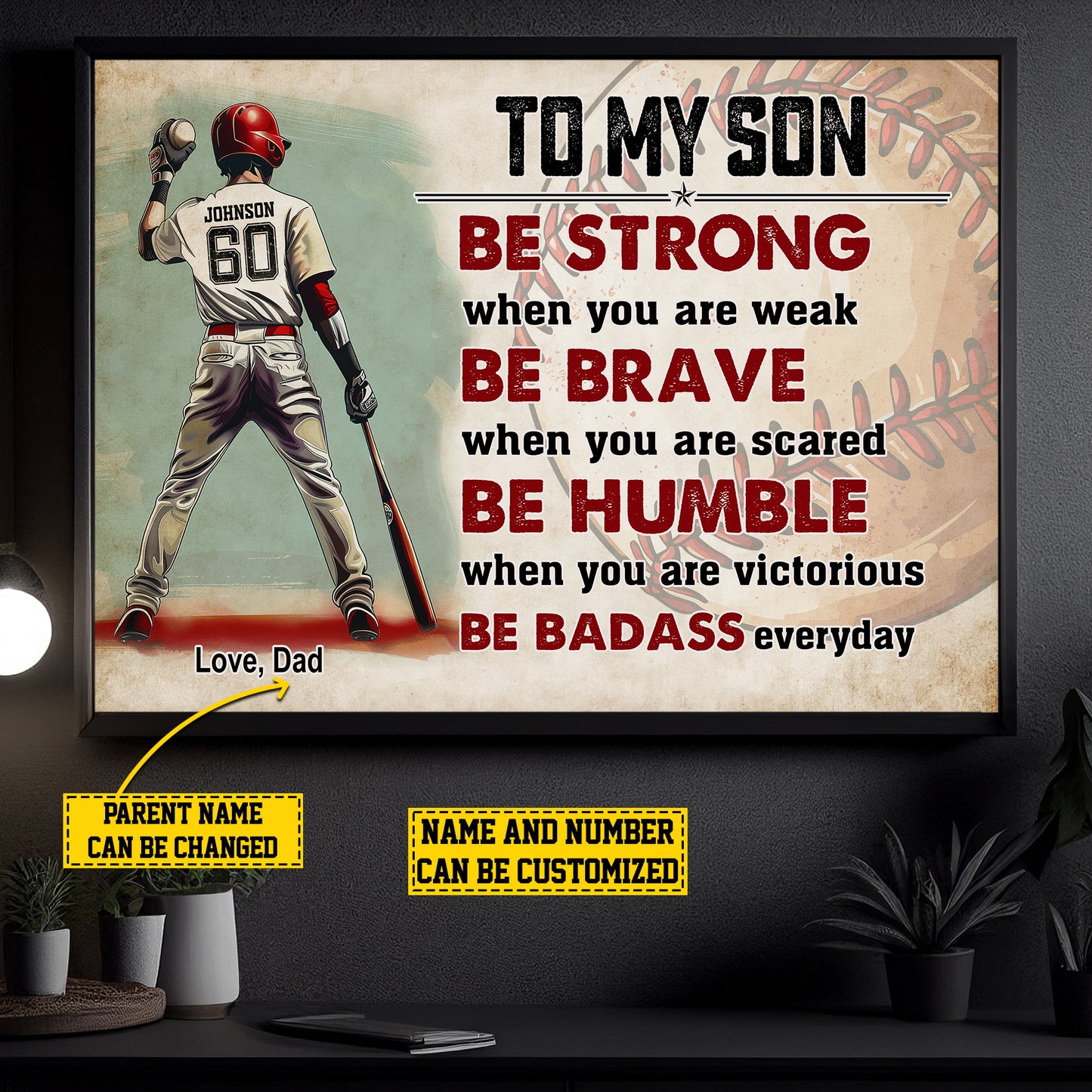 To My Son Be Strong Brave Humble Badass, Personalized Baseball Boy Canvas Painting, Inspirational Quotes Wall Art Decor, Poster Gift For Kids Baseball Lovers, Gift For Son From Mom,Dad