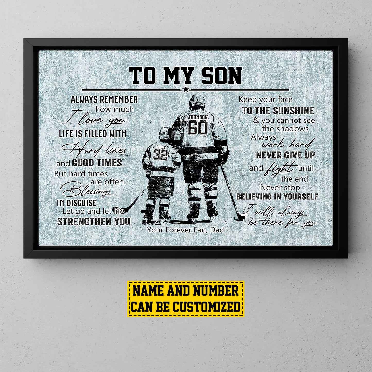 To My Son I Love You, Personalized Hockey Canvas Painting, Sports Quotes Wall Art Decor, Poster Gift For Hockey Lovers, Gift For Son From Dad