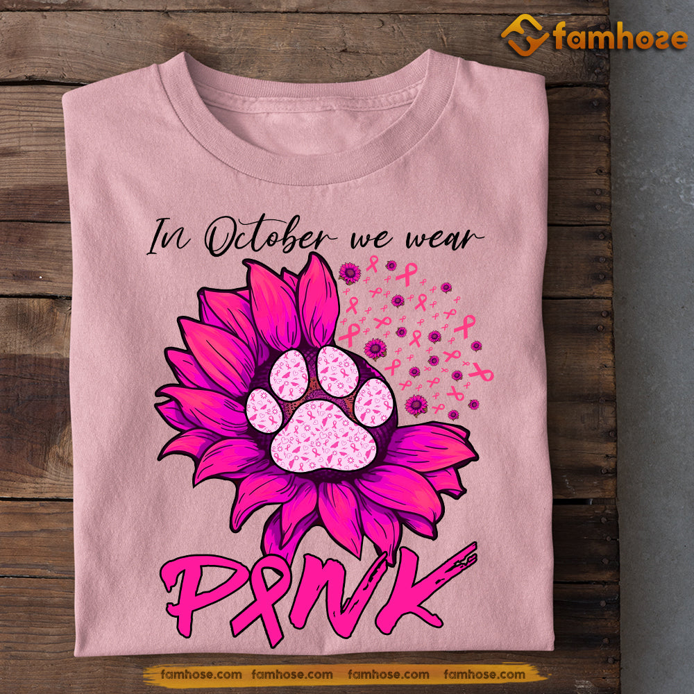 Cute Dog T-shirt, In October We Were Pink, Gift For Dog Lovers Who Supports Breast Cancer Awareness, Dog Tees