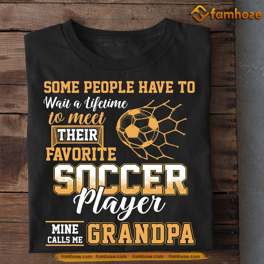 Funny Soccer T-shirt, Soccer Player Grandpa, Gift For Soccer Lovers, Soccer Players