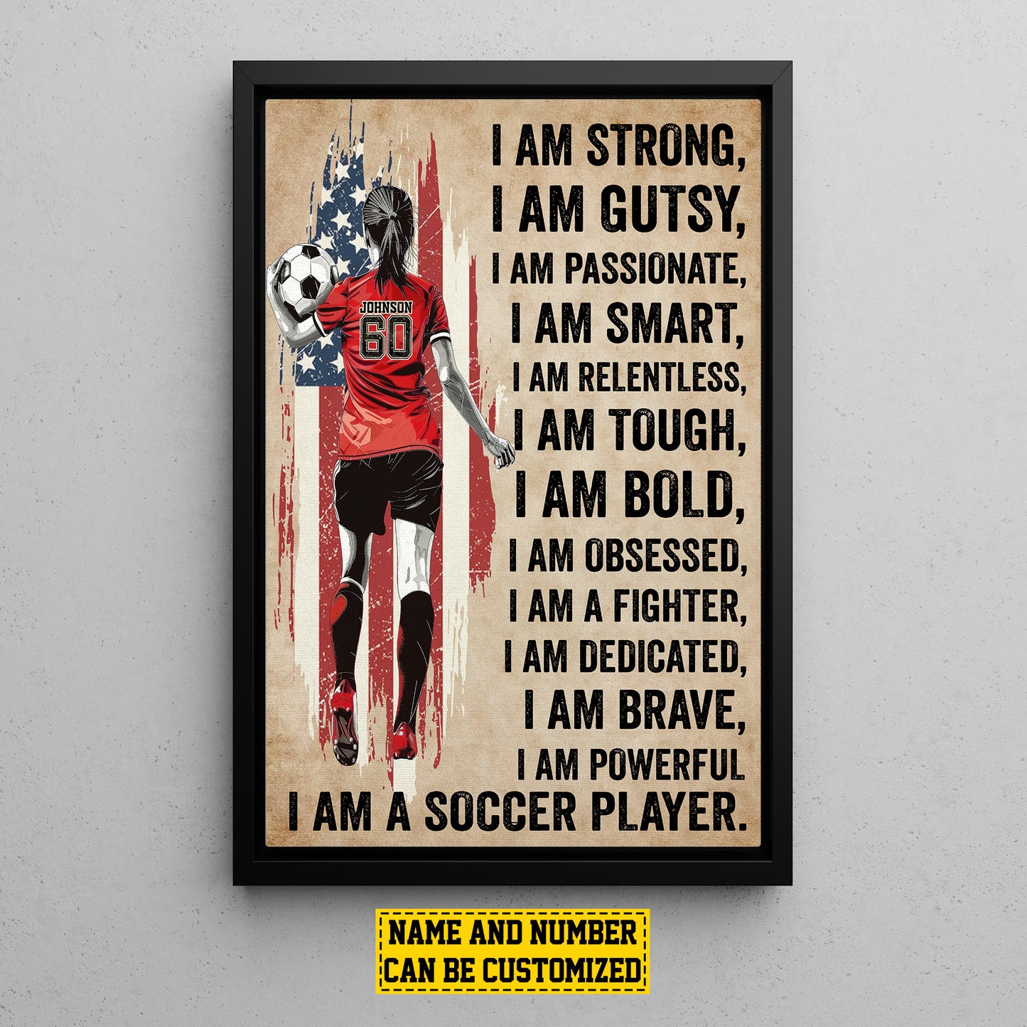 Personalized Soccer Girl Canvas Painting, I'm Strong Smart Powerful I'm A Soccer Player, Inspirational Quotes Wall Art Decor, Poster Gift For Soccer Lovers, Soccer Girl Players