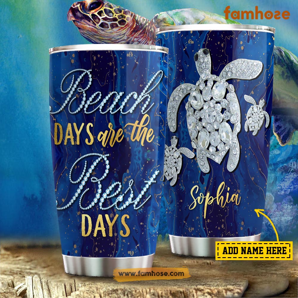 Personalized Turtle Tumbler Beach Days Are The Best Days Gift For Turtle Lovers