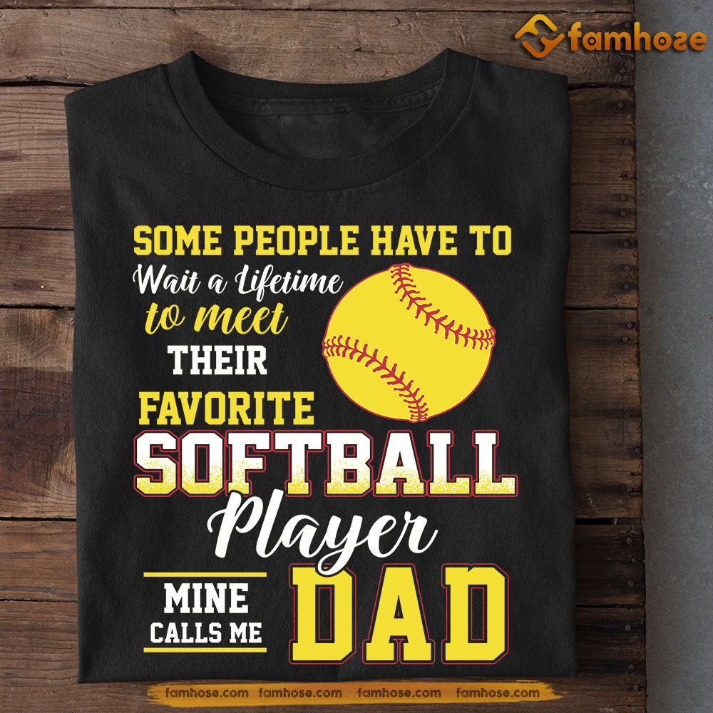 Funny Softball T-shirt, Softball Player Mine Calls Me Dad, Father's Day Gift For Softball Lovers, Softball Players