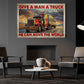 Funny Trucker Canvas Painting, Give A Man A Truck Move The World, 18 Wheeler Quotes Wall Art Decor, Poster Gift For Truck Drivers