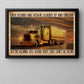 Motivational Trucker Canvas Painting, We're Gonna Do What They Say Can't Be Done, 18 Wheeler Quotes Wall Art Decor, Poster Gift For Truck Drivers