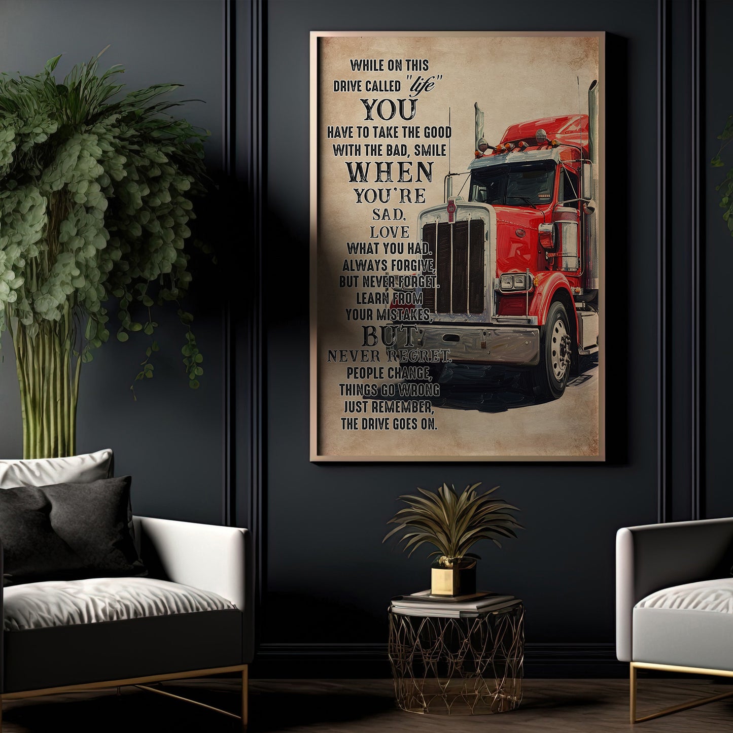 Smile When You're Sad Love What You Had, Motivational Trucker Canvas Painting, 18 Wheeler Quotes Wall Art Decor, Poster Gift For Truck Drivers