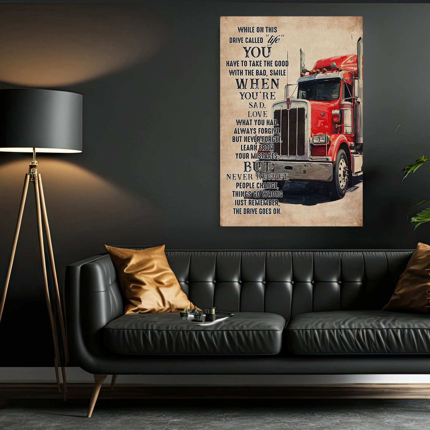 Smile When You're Sad Love What You Had, Motivational Trucker Canvas Painting, 18 Wheeler Quotes Wall Art Decor, Poster Gift For Truck Drivers