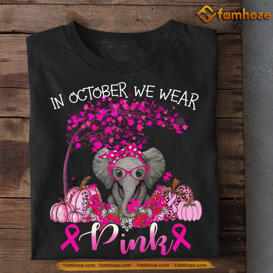 Elephant T-shirt, In October We Wear Pink, Gift For Elephant Lovers, Elephant Tees