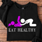 Funny Adult Sweatshirt, Eat Healthy Crewneck Sweatshirt Gift For Adults