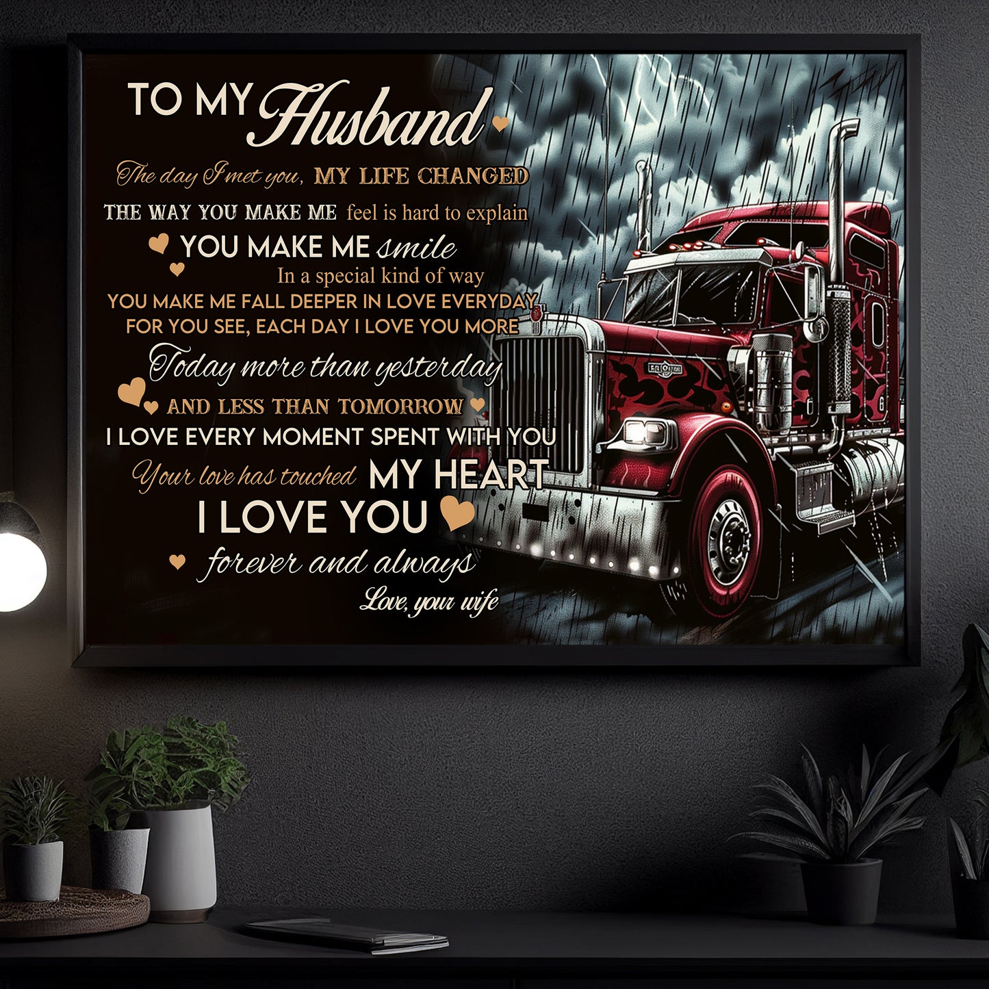 Trucker Canvas Painting, To My Husband I Love You, 18 Wheeler Quotes Wall Art Decor, Poster Gift For Truck Drivers, Gift For Husband From Wife