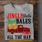 Farm Christmas T-shirt, Jingle All the Hay With Vintage Truck, Christmas Gift For Farmers, Farm Tees