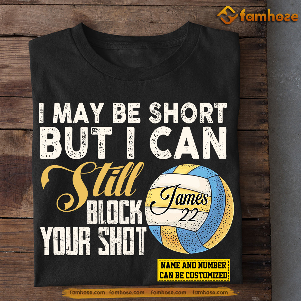 Personalized Funny Volleyball T-shirt, I May Be Short But I Can, Gift For Volleyball Lovers, Volleyball Players