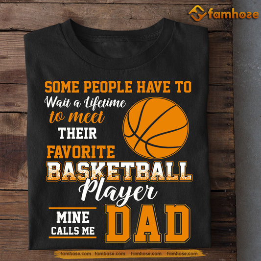 Basketball T-shirt, Basketball Player Calls Me Dad, Father's Day Gift For Basketball Lovers, Basketball Players