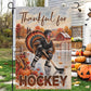 Thanksgiving Hockey Turkey Garden & House Flag, Thankful For Hockey Outdoor Decor, Fall Season Yard Decor Gift For Hockey Lover