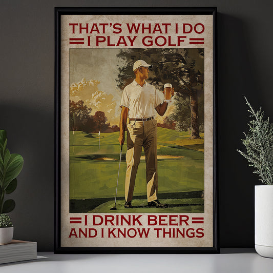 Funny Golf Canvas Painting, That's What I Do, Funny Quotes Wall Art Decor, Poster Gift For Beer Lovers, Golf Players