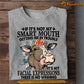 Funny Cow T-shirt, If It's Not My Smart Mouth It's My Facial Expressions, Gift For Cow Lovers, Cow Farm, Cow Tees