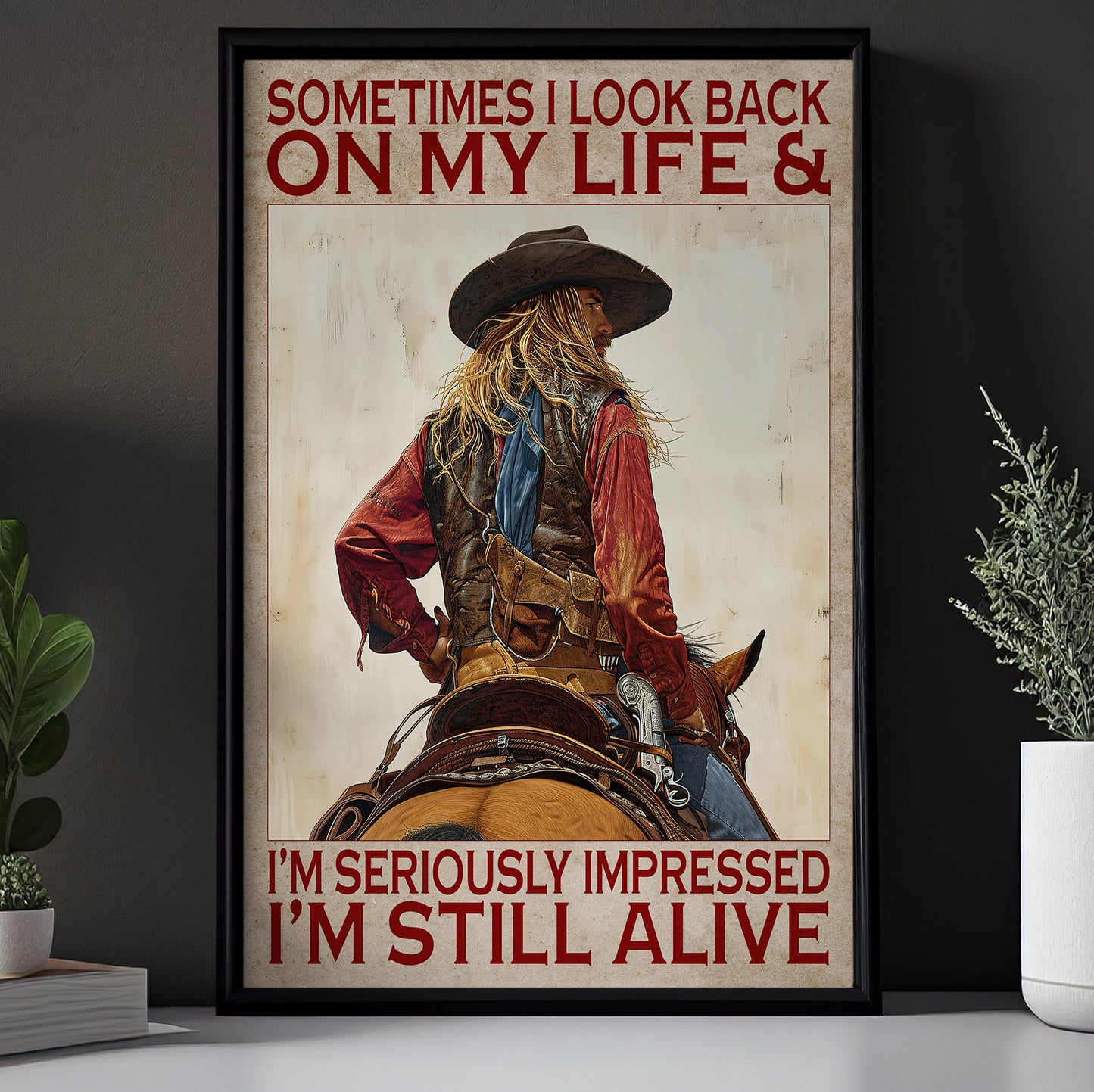 Funny Cowgirl Canvas Painting, I'm Still Alive, Cowgirl Quotes Wall Art Decor, Poster Gift For Cowgirl Lovers