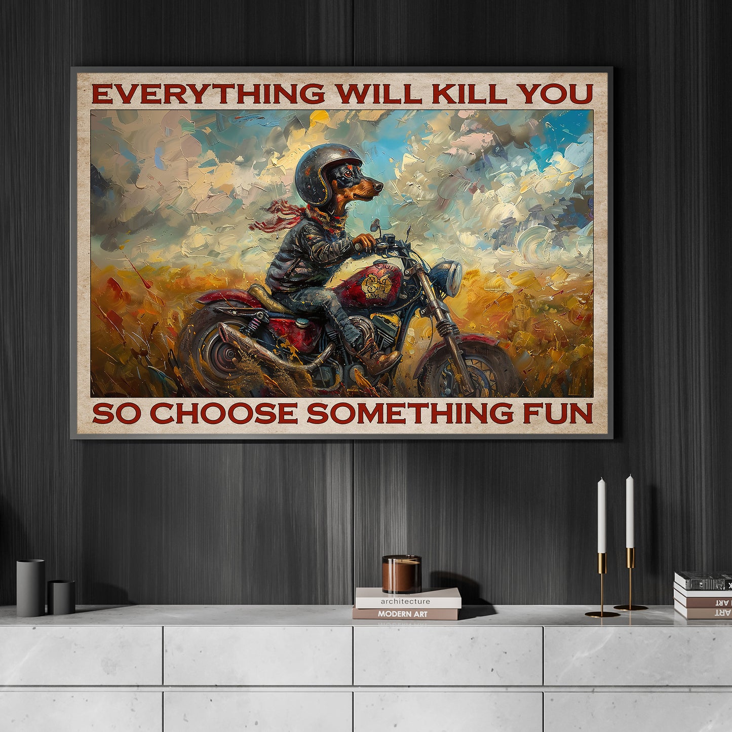 Interesting Dachshund Canvas Painting, Everything Will Kill You Wall Art Decor, Poster Gift For Dog Lovers